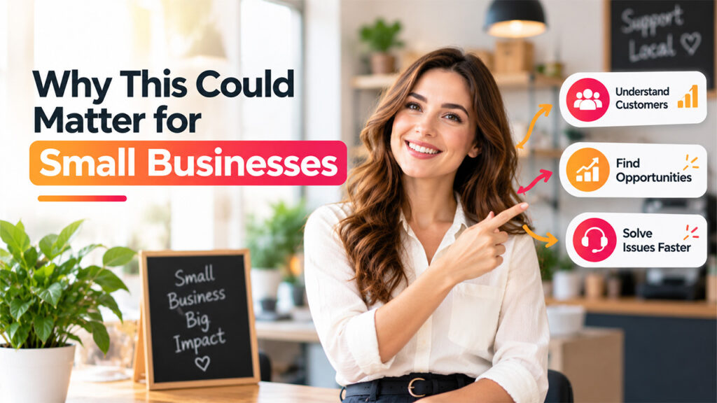 Why This Could Matter for Small Businesses