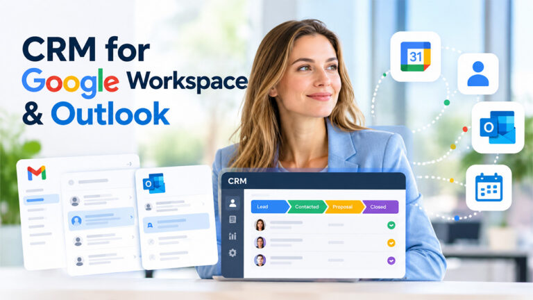 8 Best CRM Software for Google Workspace & Outlook Integration in 2026