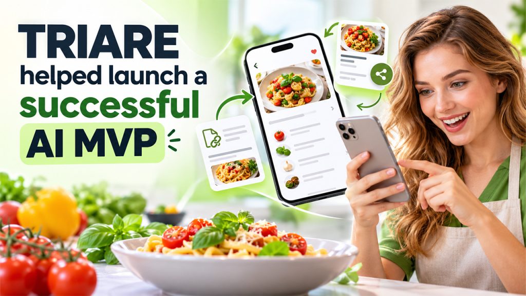 TRIARE’s development and QA process for building a reliable AI MVP